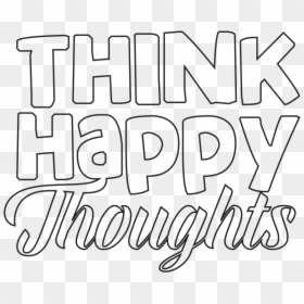 Calligraphy, HD Png Download - happy thoughts.png