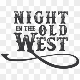 Old West Calligraphy, HD Png Download - old west png