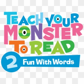 Teach Your Monster To Read Any Kind, HD Png Download - space monster png