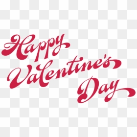 Calligraphy, HD Png Download - happy valentines day text png