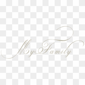Calligraphy, HD Png Download - family text png