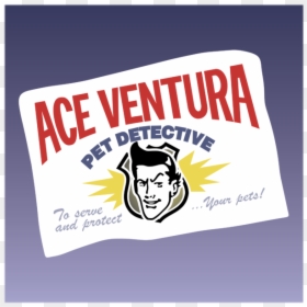 Ace Ventura Pet Detective Logo, HD Png Download - ace ventura png