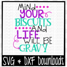 Let Your Faith Be Bigger Than Your Fear Svg, HD Png Download - biscuits and gravy png