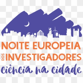 European Researchers Night 2018, HD Png Download - lupa png transparente